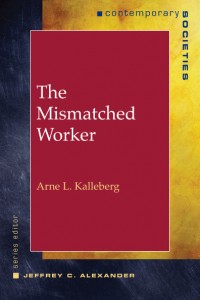 The Mismatched Worker